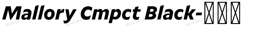 Mallory Cmpct Black字体转换